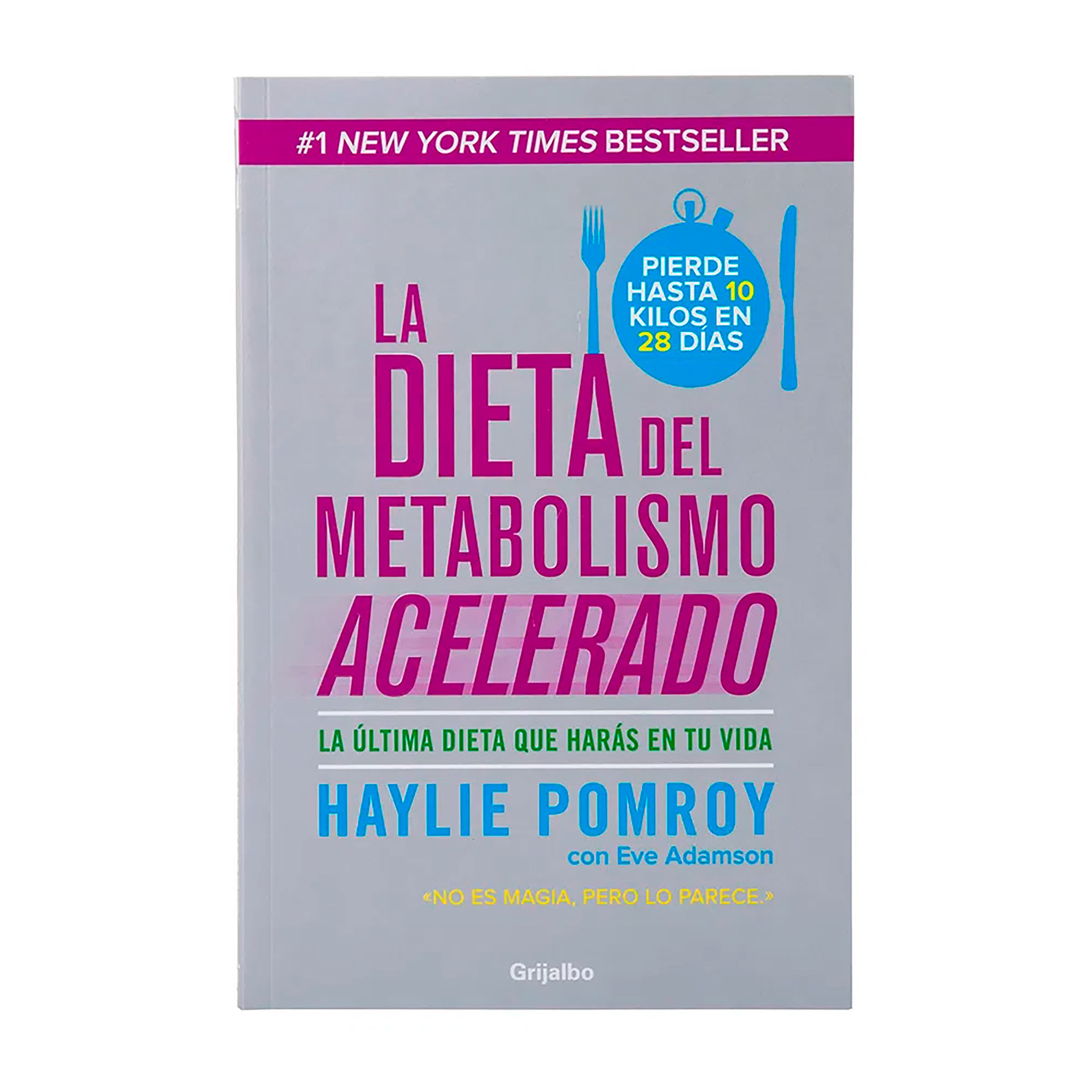 LA DIETA DEL METABOLISMO ACELERADO